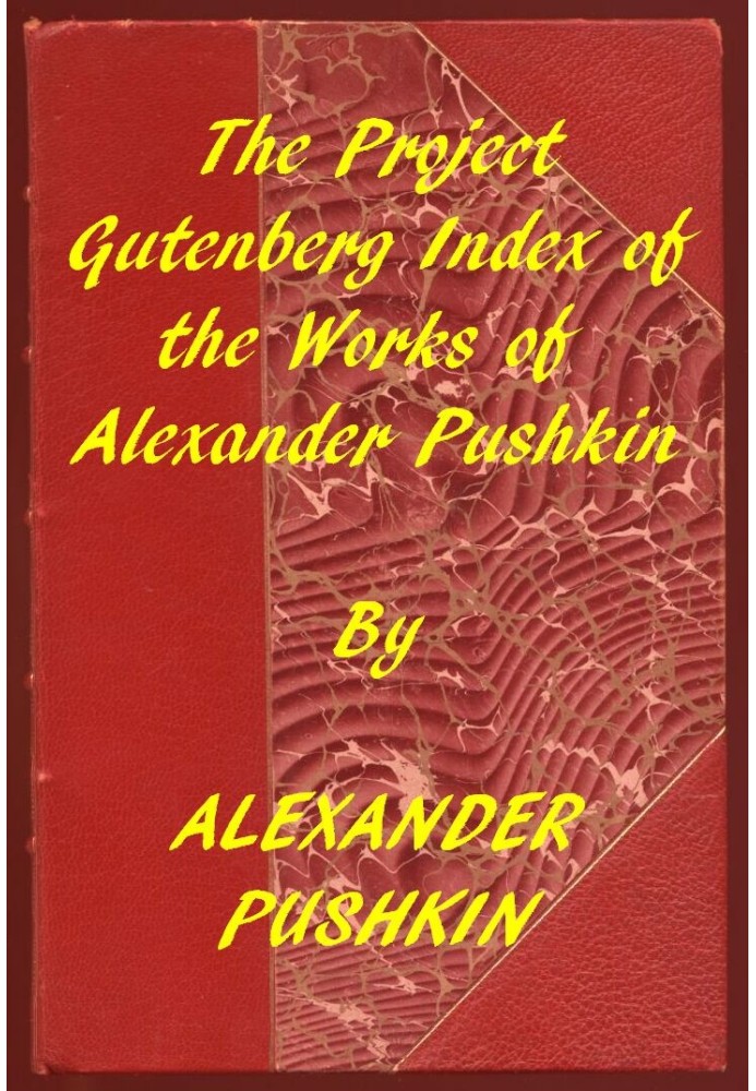 Book Index of the Project Gutenberg Works of Alexander Pushkin
