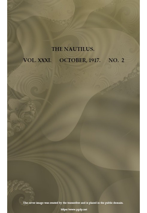 Книга «Наутилус». Том. XXXI, № 2, октябрь 1917 г. Ежеквартальный журнал, посвященный интересам конхологов.