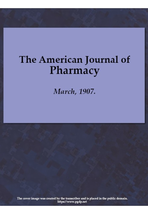 Book The American Journal of Pharmacy, March, 1907