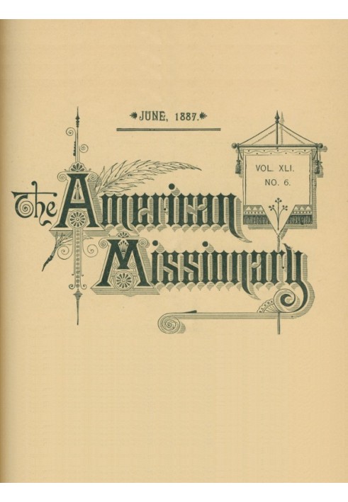 Книга Американський місіонер — том 41, № 6, червень 1887 р
