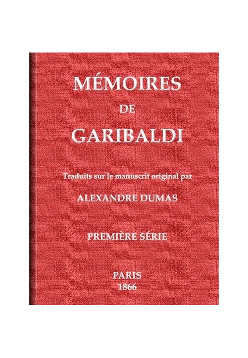 Book Memoirs of Garibaldi, volume 1/2