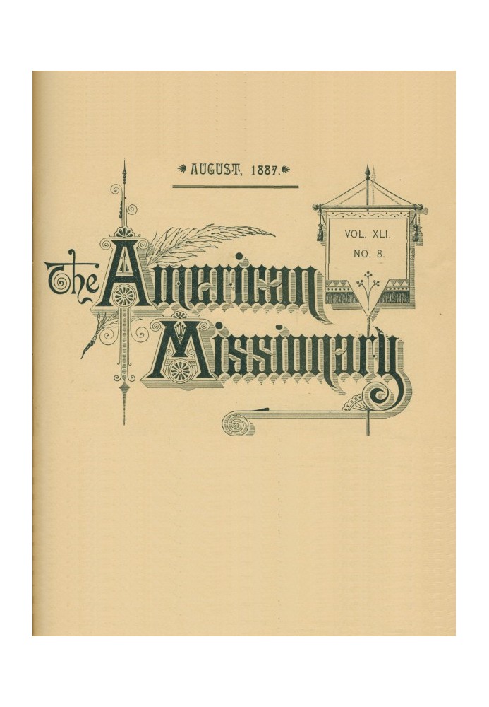 Book The American Missionary — Volume 41, No. 8, August, 1887