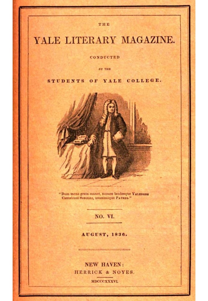 Book The Yale Literary Magazine (Vol. I, No. 6, August 1836)