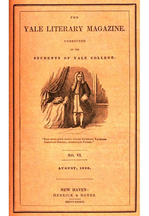 Book The Yale Literary Magazine (Vol. I, No. 6, August 1836)
