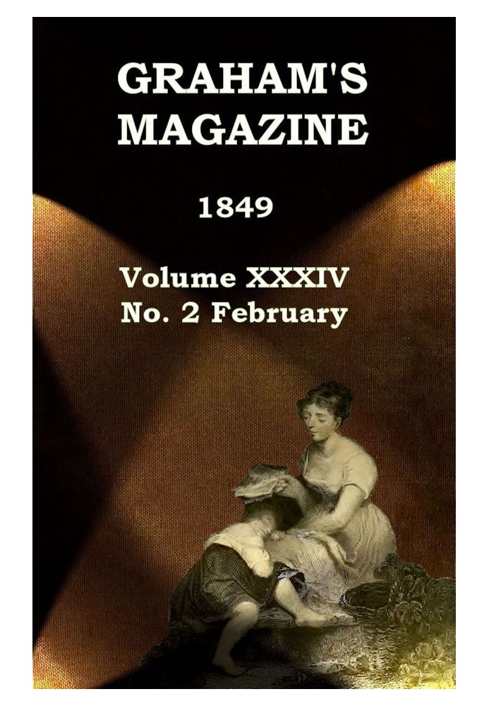 Книга Журнал Graham's, Vol. XXXIV, № 2, лютий 1849 р