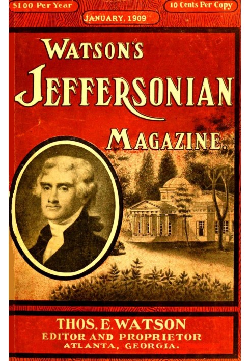 Book Watson's Jeffersonian Magazine, (Vol. III, No. 1), January, 1909