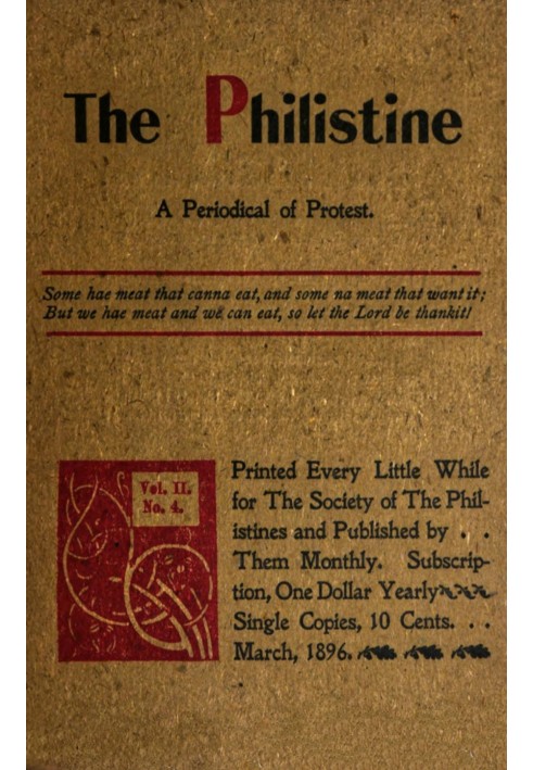Book The Philistine : $b a periodical of protest (Vol. II, No. 4, March 1896)