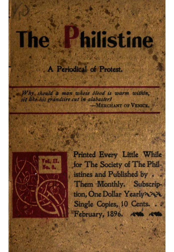 Book The Philistine : $b a periodical of protest (Vol. II, No. 3, February 1896)