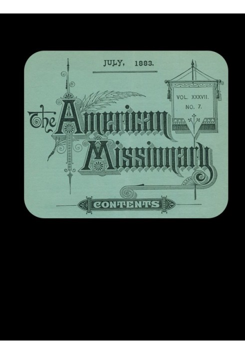 Book The American Missionary — Volume 37, No. 7, July, 1883