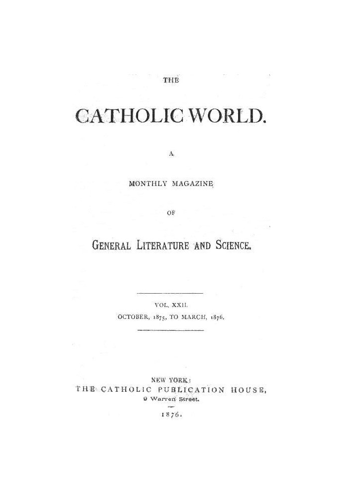 Книга Католицький світ, том. 22 жовтня 1875 р. по березень 1876 р. Щомісячний журнал загальної літератури та науки