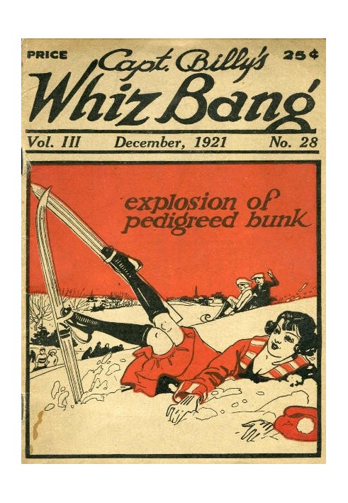 Book Captain Billy's Whiz Bang, Vol. 3, No. 28, December, 1921 America's Magazine of Wit, Humor and Filosophy