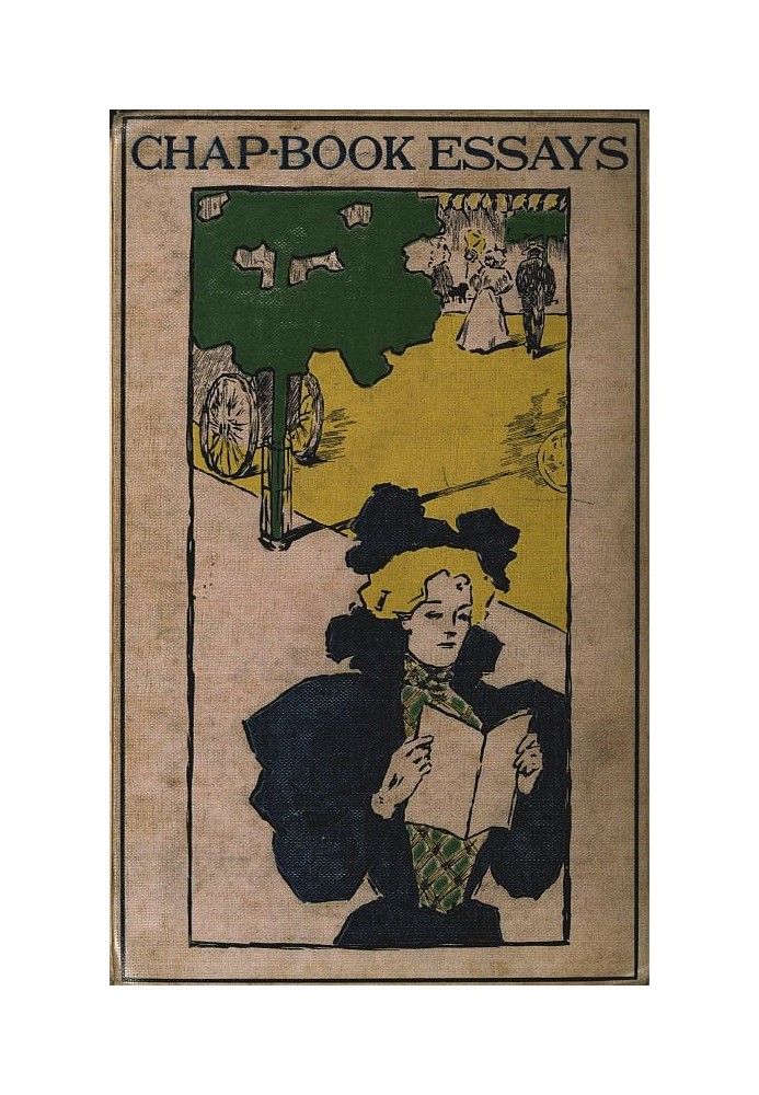 Book Essays from the Chap-Book Being a Miscellany of Curious and interesting Tales, Histories, &c; newly composed by Many Celebr