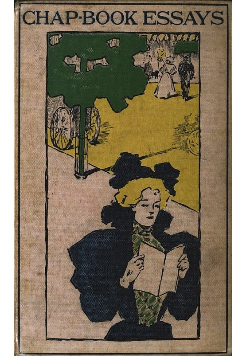 Book Essays from the Chap-Book Being a Miscellany of Curious and interesting Tales, Histories, &c; newly composed by Many Celebr