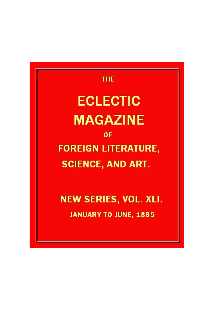 Книга Эклектичный журнал иностранной литературы, науки и искусства, январь 1885 г.