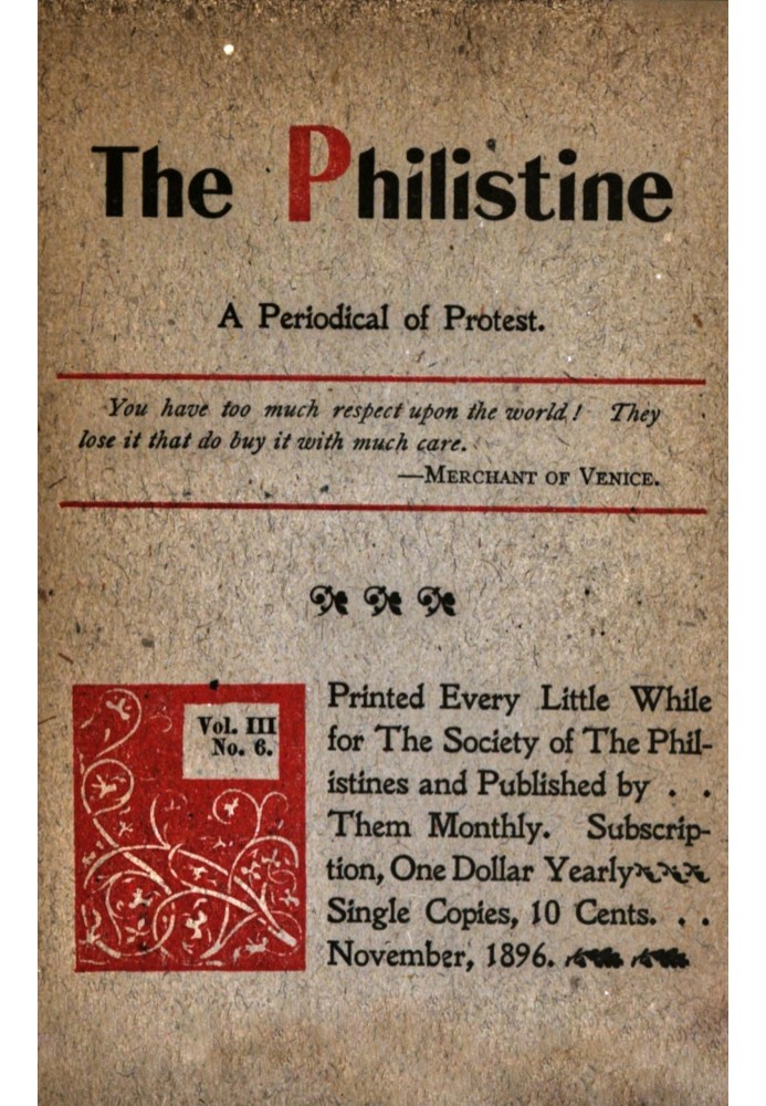 Book The Philistine : $b a periodical of protest (Vol. III, No. 6, November 1896)