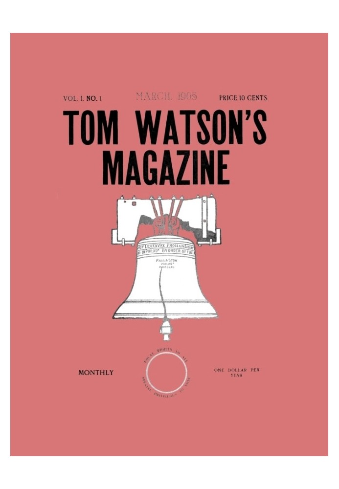 Book Tom Watson's Magazine, Vol. I, No. 1, March 1905