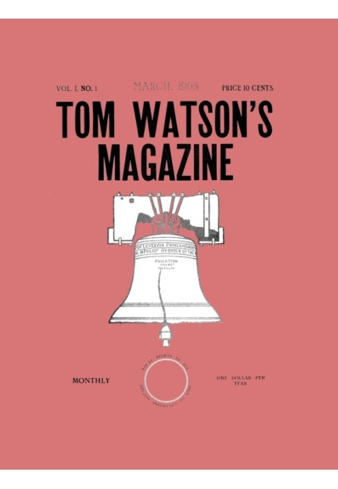 Book Tom Watson's Magazine, Vol. I, No. 1, March 1905