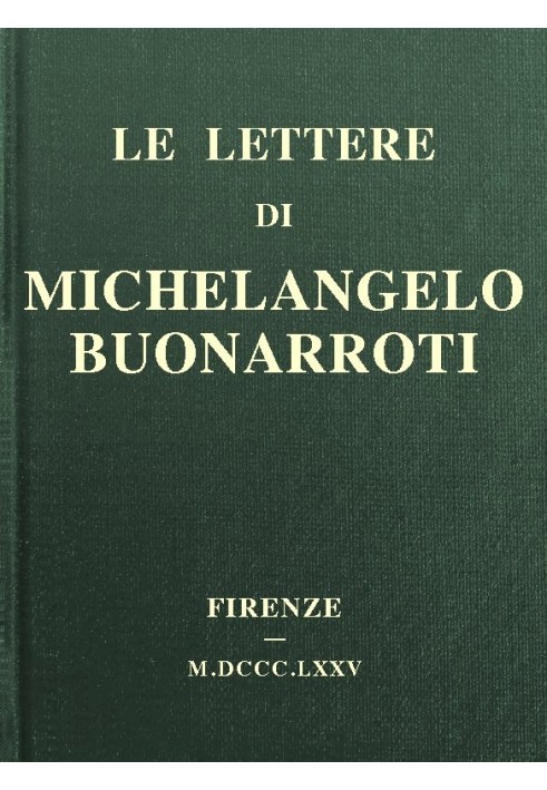 Book The letters of Michelangelo Buonarroti