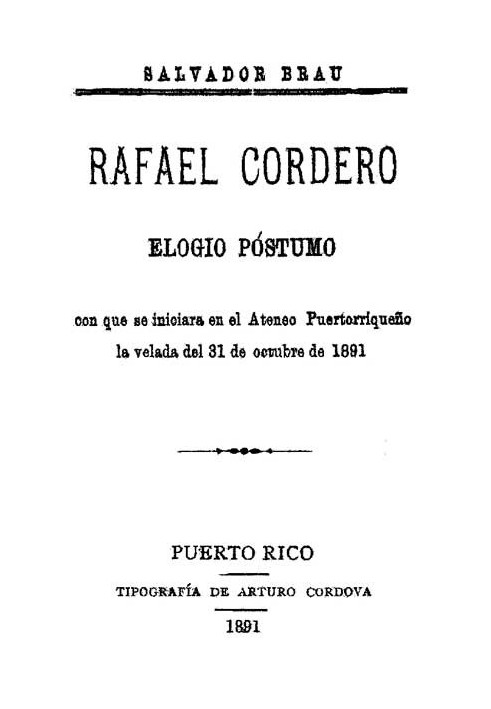 Book Rafael Cordero: Posthumous Praise