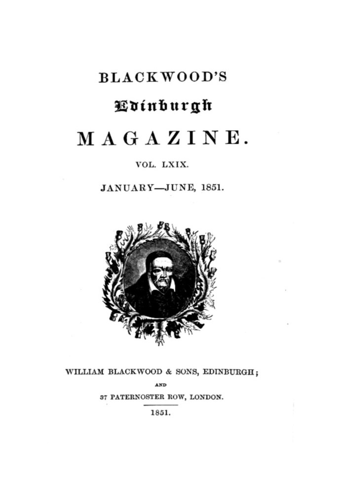 Book Blackwood's Edinburgh Magazine, Volume 69, No. 423, January 1851