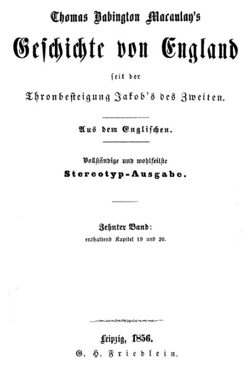 Book History of England since the accession of James II. Tenth volume: containing chapters 19 and 20.