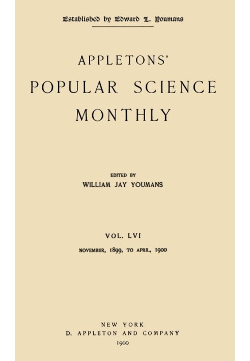 Book Appletons' Popular Science Monthly, April 1900 Vol. 56, Nov. 1899 to April, 1900