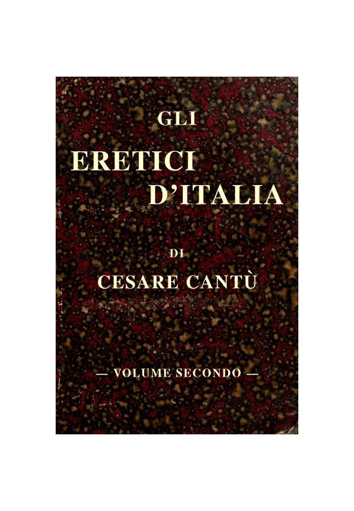 Book The heretics of Italy, vol. II