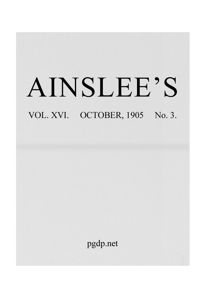 Book Ainslee's magazine, Volume 16, No. 3, October, 1905