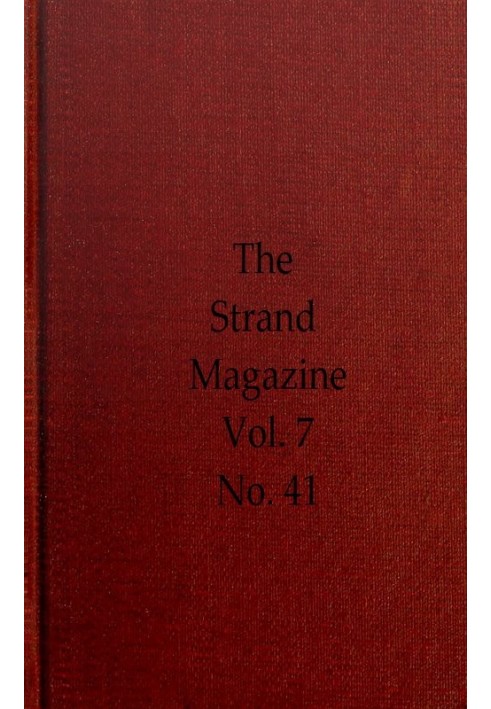 Book The Strand Magazine, Vol. 07, Issue 41, May, 1894 An Illustrated Monthly