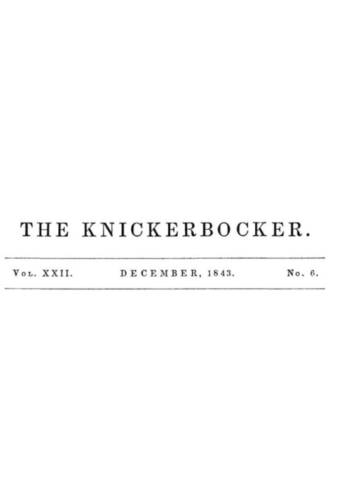 Книга The Knickerbocker, Vol. 22, № 6, грудень 1843 р