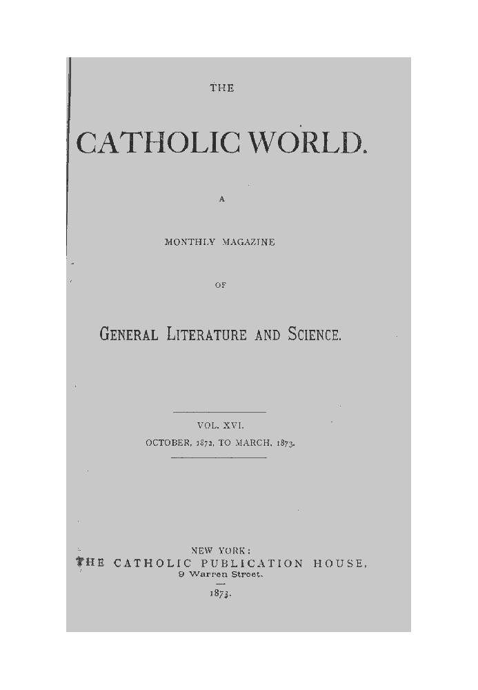 Book The Catholic World, Vol. 16, October 1872-March 1873