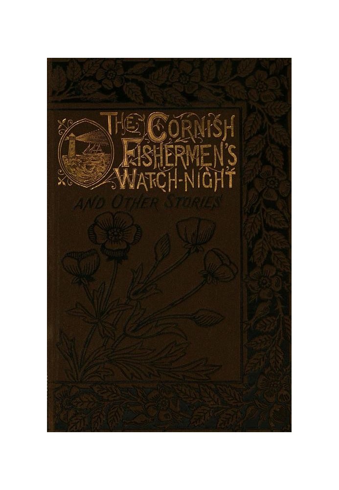 Book The Cornish Fishermen's Watch-Night, and Other Stories
