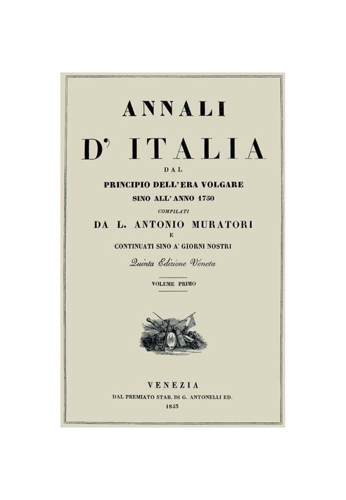 Book Annals of Italy, vol. 1 from the beginning of the common era until the year 1750