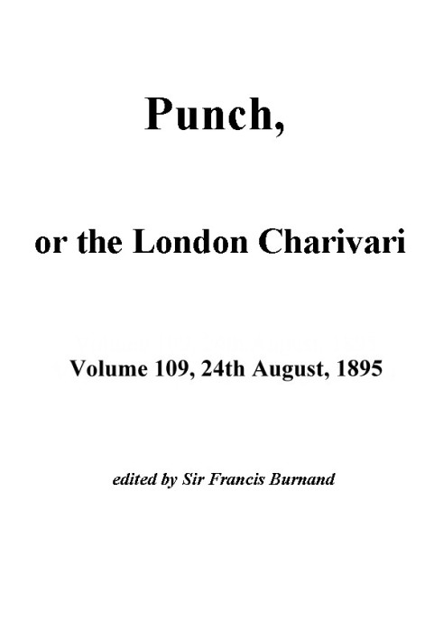Book Punch, or the London Charivari, Vol. 109, August 24, 1895