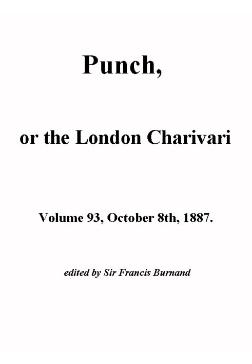 Book Punch, or the London Charavari, Volume 93, October 8, 1887