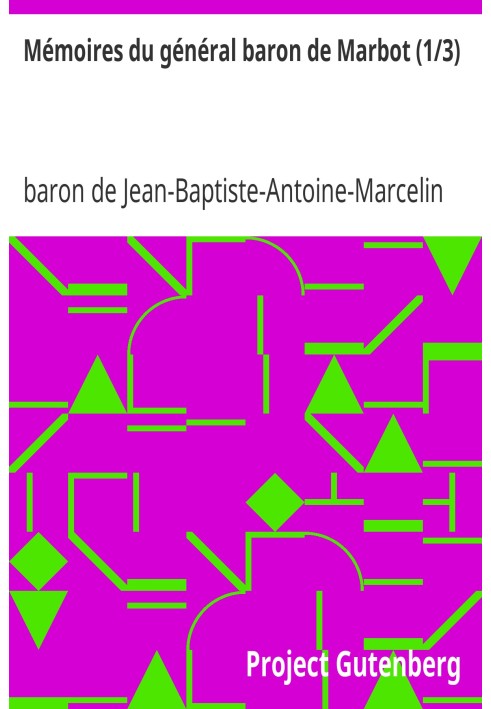 Book Memoirs of General Baron de Marbot (1/3)