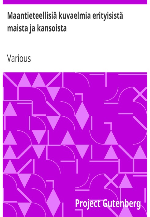 Book Geographical descriptions of special countries and peoples Book for Schools and Homes