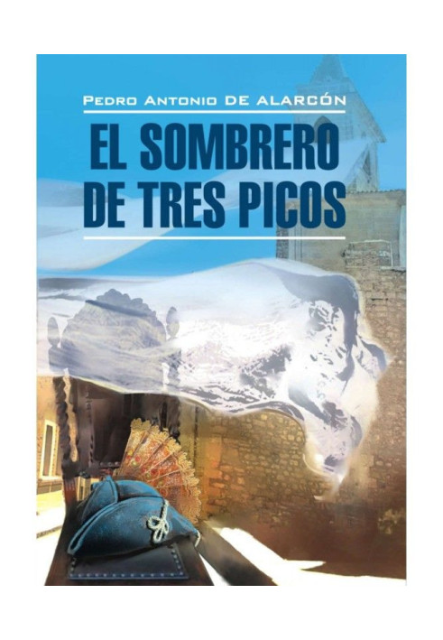 Book Three-cornered hat. Book for reading in Spanish language