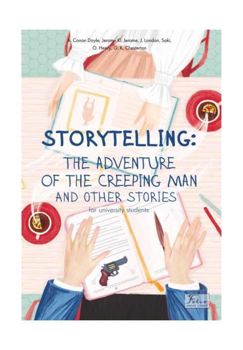 Книга Storytelling. The adventure of the creeping man and other stories