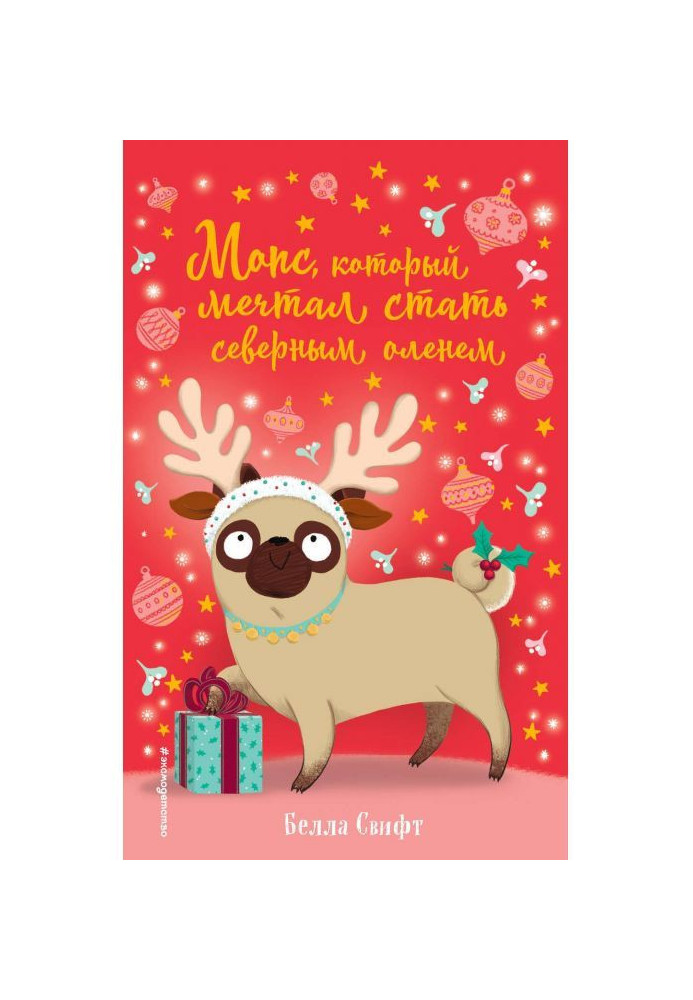 Book Pug that dreamed to become a reindeer