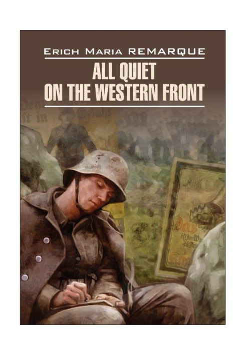 Book All Quiet on the Western Front / At the Western front without changes. Book for reading in English language