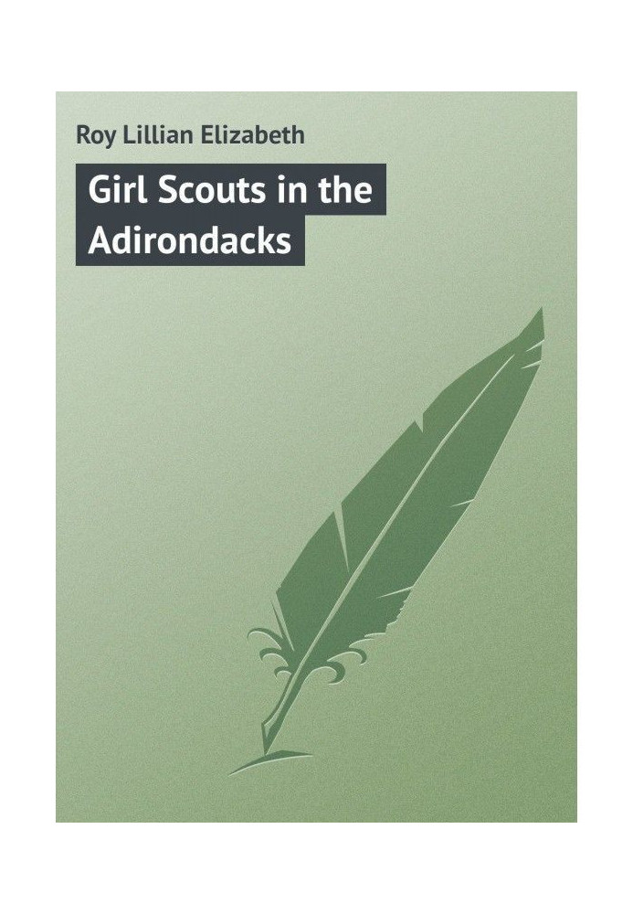 Книга Girl Scouts in the Adirondacks