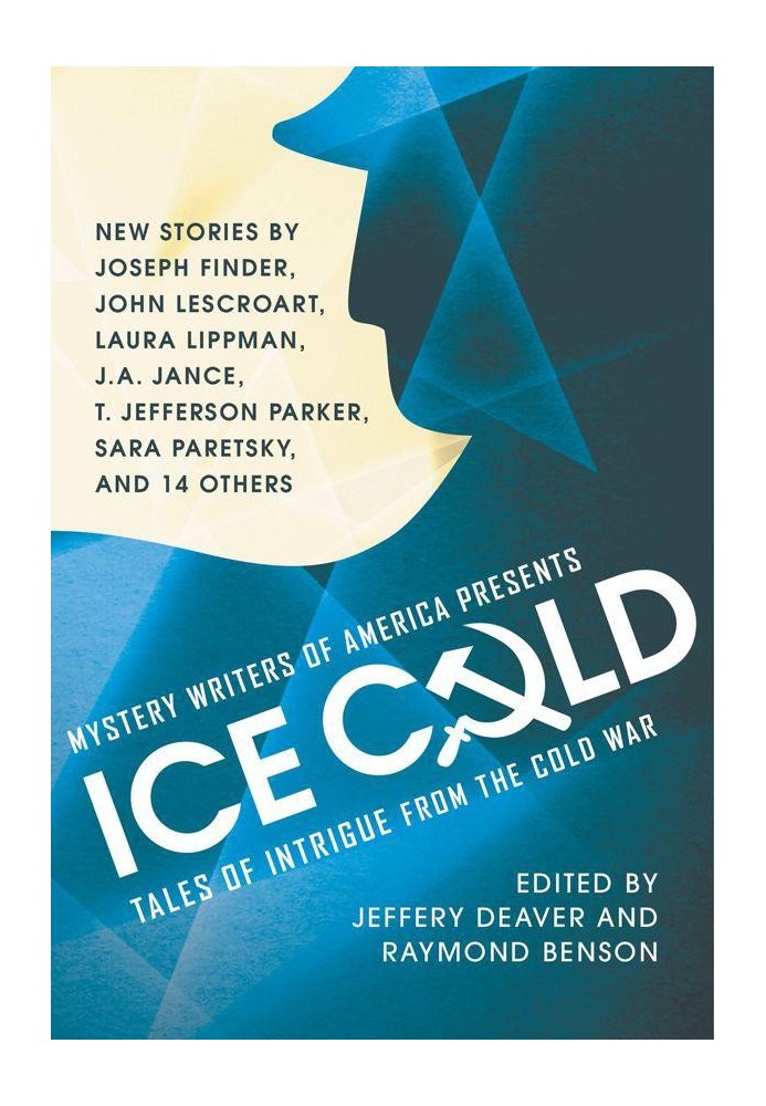Книга Письменники таємниць Америки представляють Ice Cold: історії про інтриги часів холодної війни