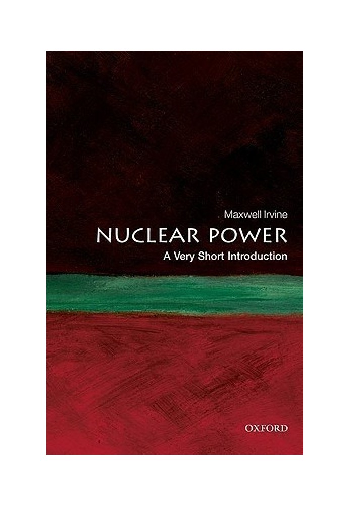 Book Nuclear Power: A Very Short Introduction
