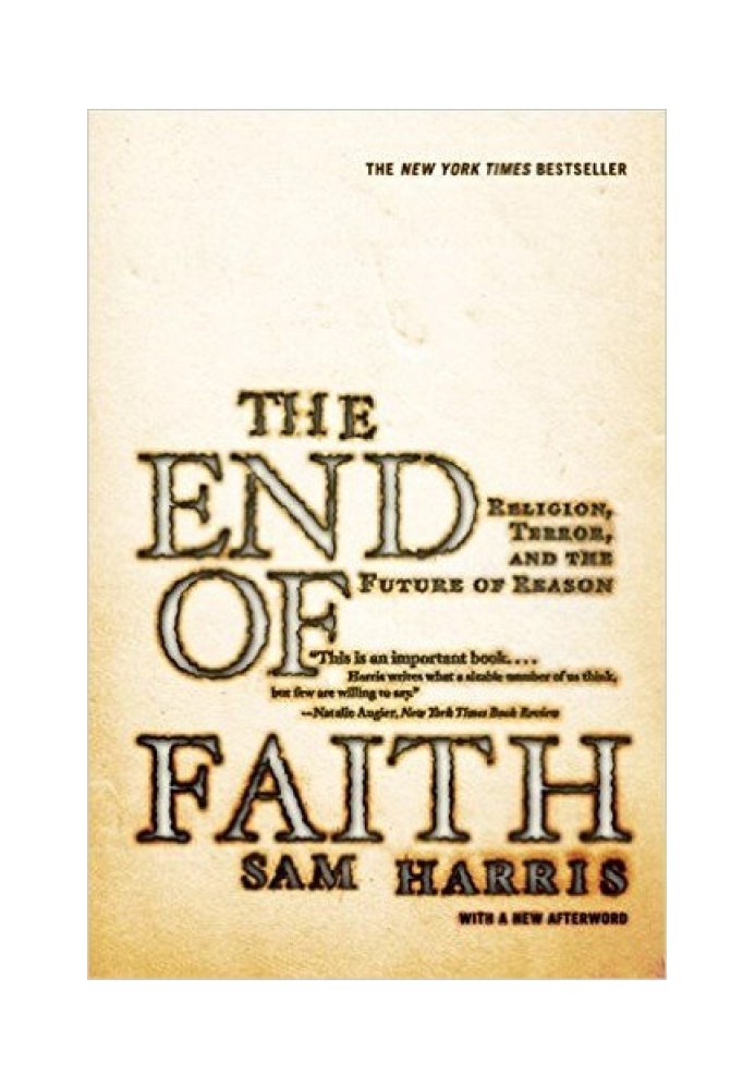 Book The End of Faith: Religion, Terror, and the Future of Reason