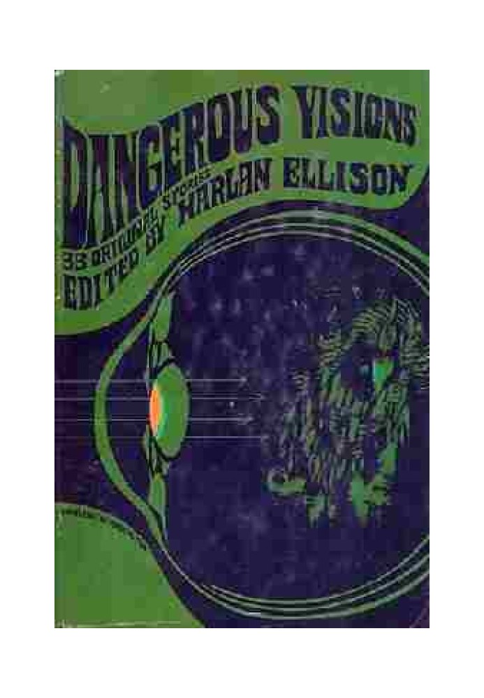 Book The story after all the stories in Harlan Ellison's anthology "Dangerous Visions"