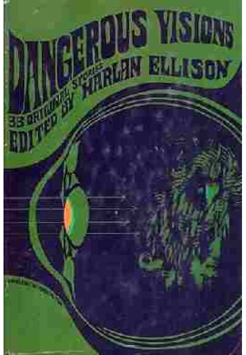Book The story after all the stories in Harlan Ellison's anthology "Dangerous Visions"