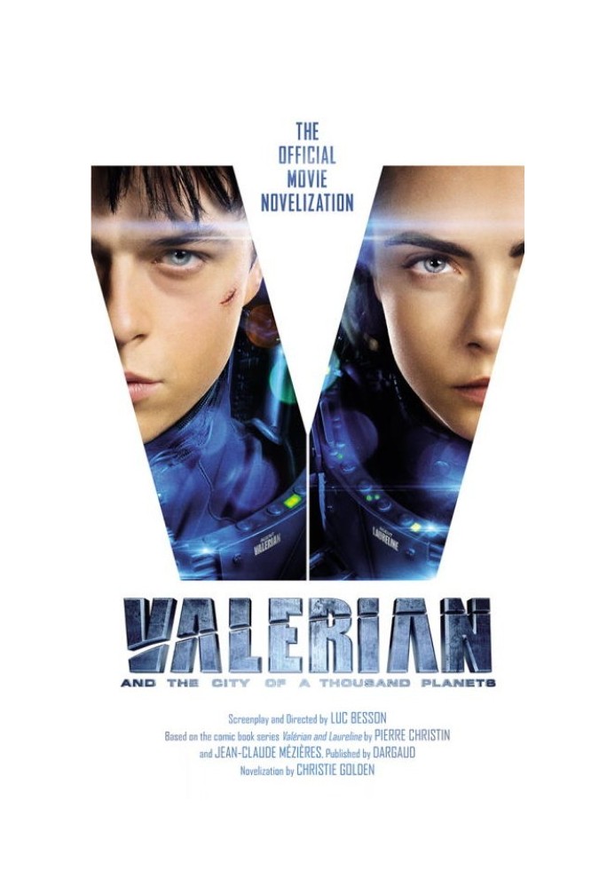 Book Valerian and the City of a Thousand Planets: The Official Movie Novelization