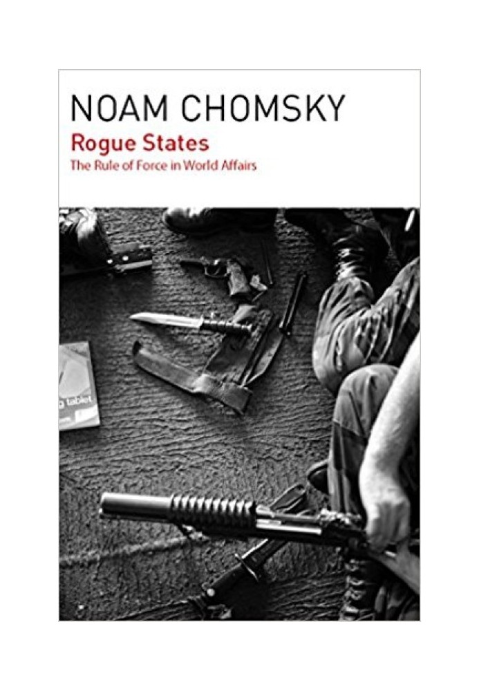 Книга Держави-ізгої: панування сили у світових справах