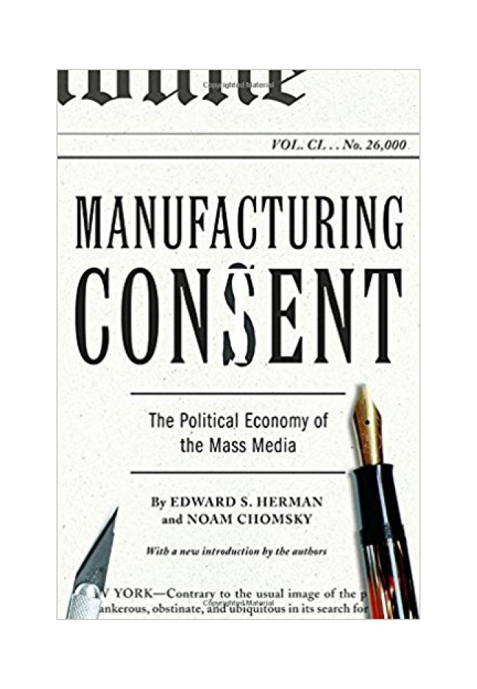 Книга Производственное согласие: политическая экономия средств массовой информации